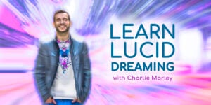 Online Course in Lucid Dreaming by Charlie Morley